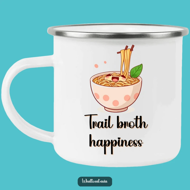 Funny Ramen Camping Mug: Happy Stirring Bowl, Outdoor Adventure Gift!