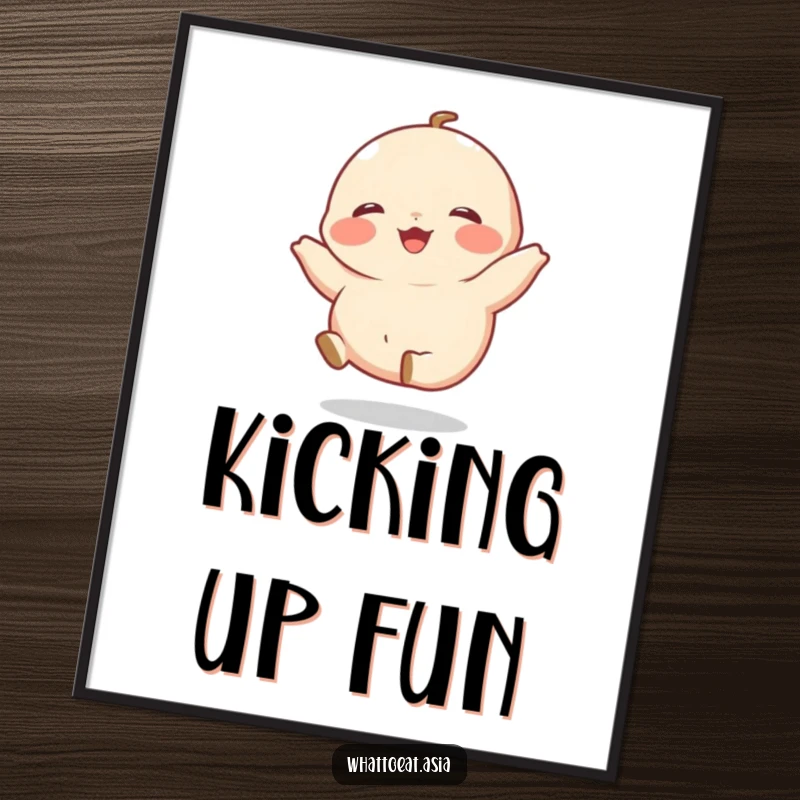 Funny Dumpling Poster featuring a giggling dumpling with tiny legs kicking happily, bringing playful charm to kitchen or dining areas.