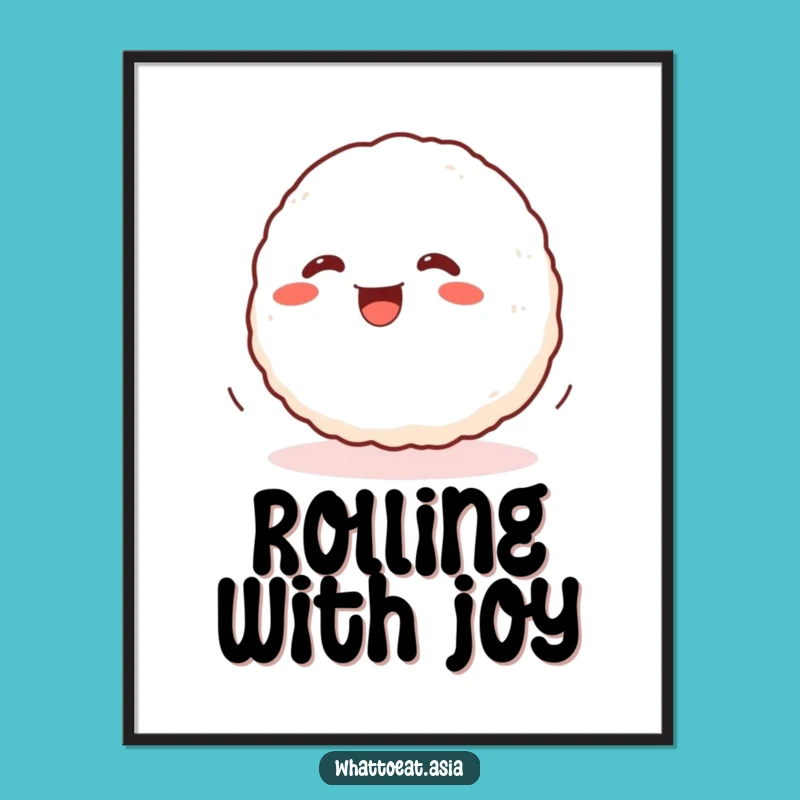 Funny Onigiri Poster: Wiggling Ball Art Print, Kitchen Decor Gift!