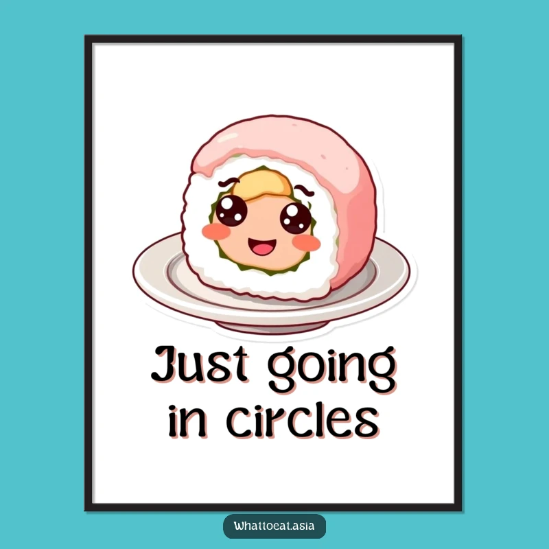 Funny Sushi Roll Poster: Add Googly-Eyed Whimsy to Your Space!